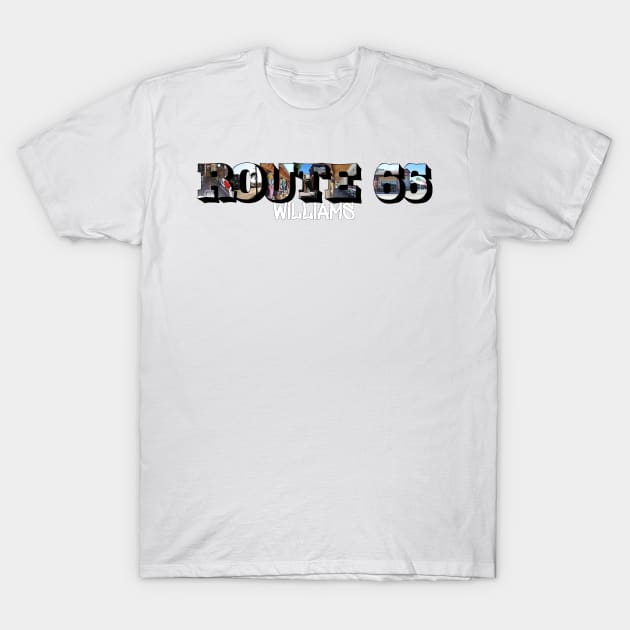 Route 66 Williams Big Letter T-Shirt by ButterflyInTheAttic